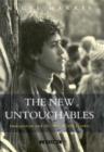 Image for The new untouchables  : immigration and the new world worker