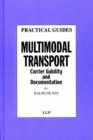 Image for Multimodal Transport : Carrier Liability and Documentation