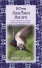 Image for When Swallows Return : A Third Collection of Parables from Farm Life in the Welsh Mountains