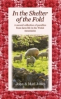 Image for In the Shelter of the Fold : A Second Collection of Parables from Farm Life in the Welsh Mountains