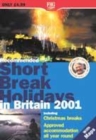 Image for Recommended short break holidays in Britain 2001