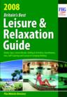 Image for Britain&#39;s Best Leisure and Relaxation Guide 2008