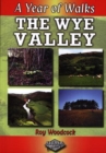 Image for A year of walks in and around the Wye Valley