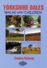 Image for Yorkshire Dales Walks with Children