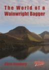 Image for The world of a Wainwright bagger