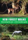 Image for New Forest walks  : discovering the past