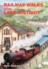 Image for Railway walks in the Lake District