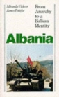 Image for Albania  : from anarchy to a Balkan identity