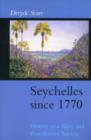 Image for Seychelles since 1760  : history of a slave and post-slavery society