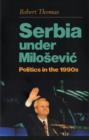 Image for Serbia Under Milosevic