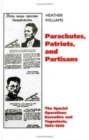 Image for Parachutes, Patriots, Partisans