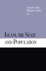 Image for Islam, the state and population policy
