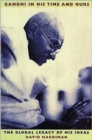 Image for Gandhi in His Time and Ours