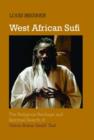 Image for West African Sufi : The Religious Heritage and  Spiritual Search of Cerno Bokar Saalif Taal