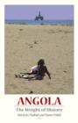 Image for Angola : The Weight of History