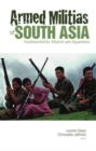 Image for Armed Militias of South Asia