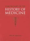 Image for A Dictionary of the History of Medicine