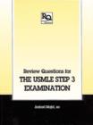 Image for Review Questions for the USMLE, Step 3 Examination