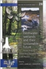 Image for Freshwater Wetlands and their Sustainable Future