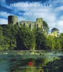 Image for Barnard Castle,  Egglestone Abbey, Bowes Castle