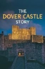 Image for The Dover Castle Story