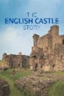 Image for The English castle story