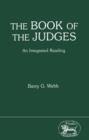 Image for The Book of the Judges: An Integrated Reading