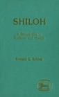 Image for Shilon: a biblical city in tradition and history.