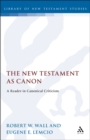 Image for The New Testament as Canon : Reader in Canonical Criticism