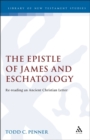 Image for The Epistle of James and Eschatology