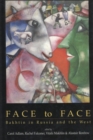 Image for Face to Face : Bakhtin in Russia and the West