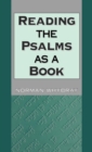 Image for Reading the Psalms as a book