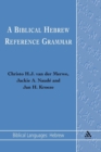 Image for A Biblical Hebrew Reference Grammar