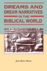 Image for Dreams and Dream Narratives in the Biblical World