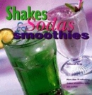 Image for Shakes, sodas &amp; smoothies