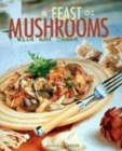 Image for A feast of mushrooms  : wild and tamed