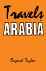 Image for Travels in Arabia