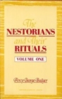 Image for The Nestorians and Their Rituals: With the Narrative of A Mission to Mesopotamia and Coordistan in 1842-1844, and a Late Visit to Those Countries in 1850; Also, Researches into the Present Condition o