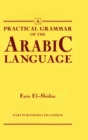 Image for A Practical Grammar of the Arabic Language