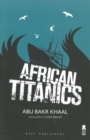 Image for African Titanics