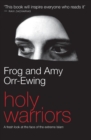 Image for Holy Warriors : A Fresh Look at the Face of Extreme Islam