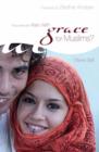 Image for Grace for Muslims? : The Journey from Fear to Faith
