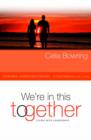 Image for We&#39;re in This Together