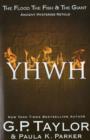 Image for YHWH (Yahweh): Ancient Stories Retold: The Flood, The Fish &amp; the Giant