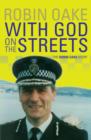 Image for With God on the Streets: The Robin Oake Story