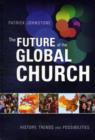 Image for The Future of the Global Church