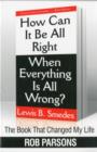 Image for The Book that Changed My Life : Book that Changed My Life: How Can it be Alright When Everything