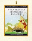 Image for When Brendan discovered paradise