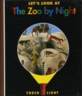 Image for Let&#39;s Look at the Zoo at Night