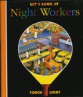 Image for Let&#39;s Look at Night Workers